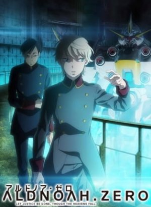 Альдноа.Зеро. Часть 2