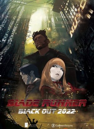 Постер Бегущий по лезвию: Блэкаут 2022
