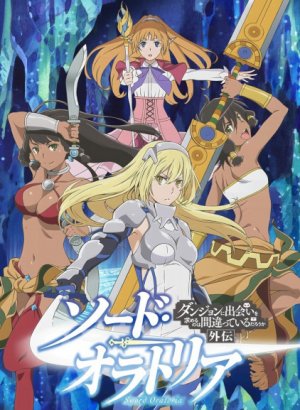 Постер Может, я встречу тебя в подземелье? Меч Оратории