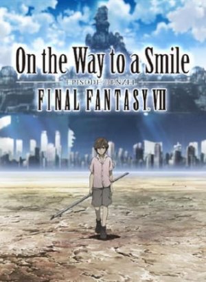 Постер Последняя фантазия 7: На пути к улыбке