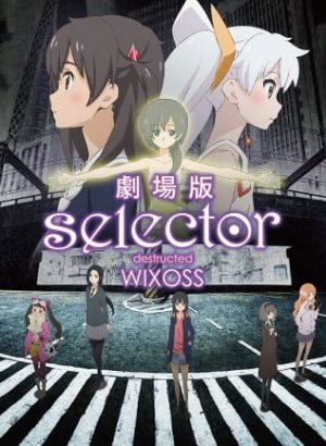 Постер Селектор: Разрушение «WIXOSS»
